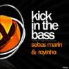 Kick In The Bass - Single album lyrics, reviews, download