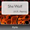She Wolf (A.R. Remix) song lyrics