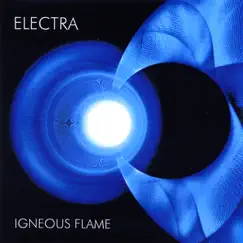 Electra by Igneous Flame album reviews, ratings, credits