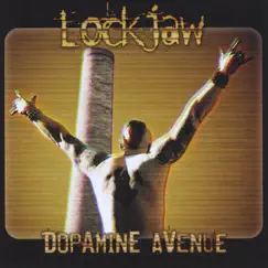 Dopamine Avenue by Lockjaw album reviews, ratings, credits
