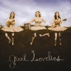 Good Lovelies by Good Lovelies album reviews, ratings, credits