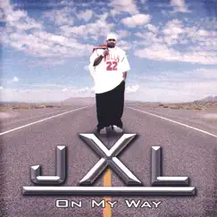 ON MY WAY by JXL album reviews, ratings, credits