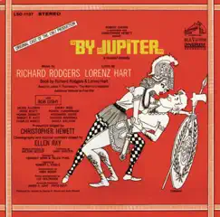 By Jupiter (1967 Off-Broadway Revival Cast Recording) by Rodgers & Hart, Bob Dishy album reviews, ratings, credits