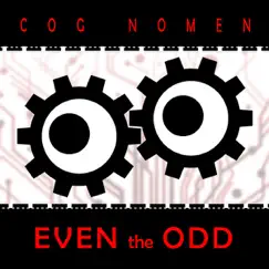 Even The Odd by Cog Nomen album reviews, ratings, credits