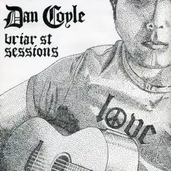 Briar St Sessions by Dan Coyle album reviews, ratings, credits