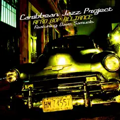 Afro Bop Alliance by Caribbean Jazz Project album reviews, ratings, credits