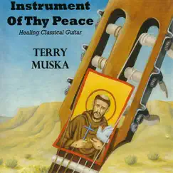 Instrument Of Thy Peace by Terry Muska album reviews, ratings, credits