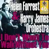 I don't want to walk without you (Digitally Remastered) - Single album lyrics, reviews, download