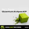 Eclipse / Quantum - EP album lyrics, reviews, download