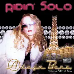 Ridin' Solo (Extended Mix) Song Lyrics