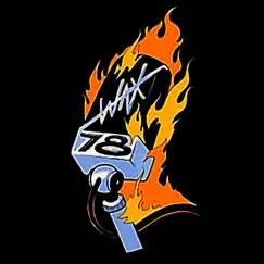 Ground Zero - Single by Wax 78 album reviews, ratings, credits