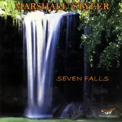 Seven Falls by Marshall Styler album reviews, ratings, credits