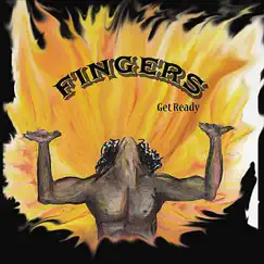 Get Ready by Fingers album reviews, ratings, credits