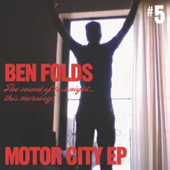 Motor City (Live At Detroit, MI 10/9/08) - EP by Ben Folds album reviews, ratings, credits