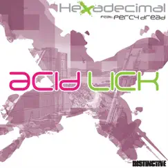 Acid Lick Remixes by Hexadecimal album reviews, ratings, credits