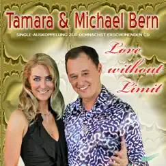 Love Without Limit by Tamara Und Michael Bern album reviews, ratings, credits