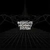 Interstate Highway System (Incl. Digital-only Bonus Track) album lyrics, reviews, download