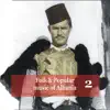 Folk and Popular Music of Albania Vol. 2 album lyrics, reviews, download