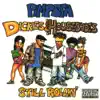 Dickies & House-Shoes - Still Rollin' album lyrics, reviews, download