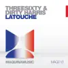 Latouche - Single album lyrics, reviews, download