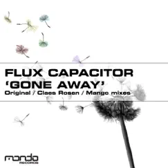 Gone Away (Claes Rosen Remix) Song Lyrics