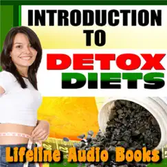 Introduction to Detox Diets by Lifeline Audio Books album reviews, ratings, credits