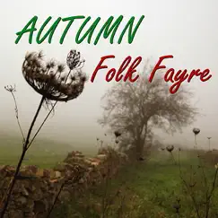Autumn Folk Fayre by Various Artists album reviews, ratings, credits