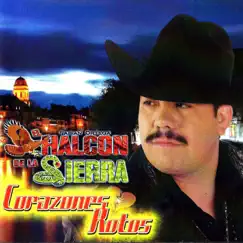 Corazones Rotos by El Halcon de la Sierra album reviews, ratings, credits