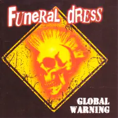 Global Warning by Funeral Dress album reviews, ratings, credits