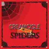 Creamcicle Spiders album lyrics, reviews, download
