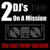 The Fist Pump Anthem - Single album lyrics, reviews, download