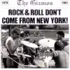 Rock & Roll Don't Come from New York album lyrics, reviews, download