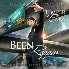 Been Reppin by Temper Boi album reviews, ratings, credits