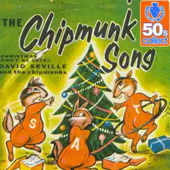 The Chipmunk Song (Digitally Remastered) Song Lyrics