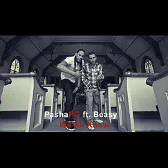 We All Know (feat. Beasy) - Single by PashaPG album reviews, ratings, credits
