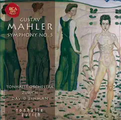 Mahler: Symphony No. 5 by David Zinman & Tonhalle-Orchester Zürich album reviews, ratings, credits