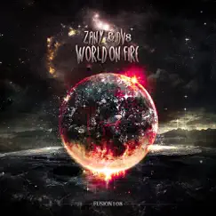 World On Fire (Original Edit) Song Lyrics
