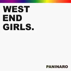 West End Girls 2012 Mixes by Paninaro album reviews, ratings, credits