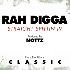 Straight Spittin IV - Single by Rah Digga album reviews, ratings, credits
