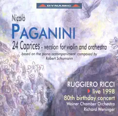 Paganini: 24 Caprices (Arr. for Violin and Orchestra) by Richard Weninger, Ruggiero Ricci & Weiner Chamber Orchestra album reviews, ratings, credits