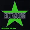 Super Hero album lyrics, reviews, download