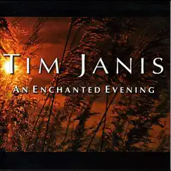 An Enchanted Evening by Tim Janis album reviews, ratings, credits