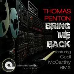 Bring Me Back (Original Mix) Song Lyrics