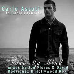 Lose My Mind - Single by Carlo Astuti album reviews, ratings, credits