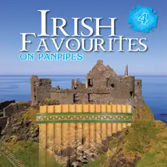 Irish Favourites Part 4 (On Panpipes) by Shane Maguire album reviews, ratings, credits