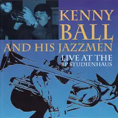 Live At the BP Studienhaus by Kenny Ball and His Jazzmen album reviews, ratings, credits