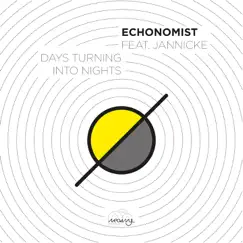 Days Turning Into Nights (feat. Jannicke) by Echonomist album reviews, ratings, credits