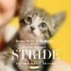 Stride (Proton Music Edition) album lyrics, reviews, download
