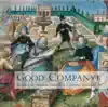 Renaissance Music - Holborne, A. - Dowland, J. - Henry Viii - Rosseter, P. - Prioris, J. (Good Companye - Great Music From A Tudor Court) album lyrics, reviews, download