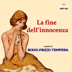 La fine dell'innocenza - Single by Franco Bixio, Fabio Frizzi & Vincenzo Tempera album reviews, ratings, credits